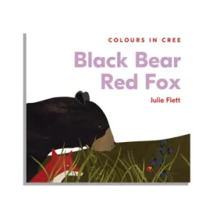 Colours in Cree - Black Bears Red Fox